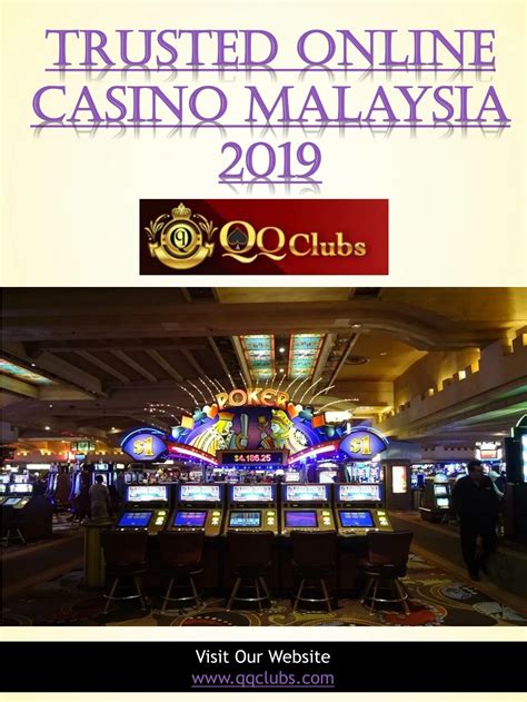trusted online casino malaysia 2019|Best Online Casino Malaysia .